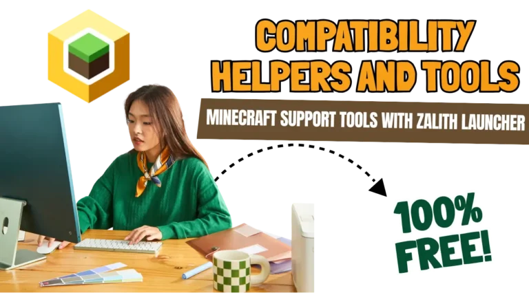 Compatibility Helpers and Tools for Minecraft Java Edition Complete Guide.