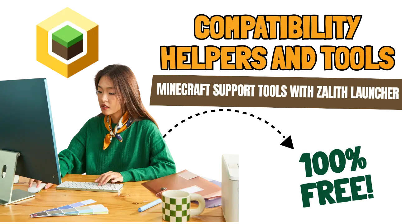 Compatibility Helpers and Tools for Minecraft Java Edition Complete Guide.
