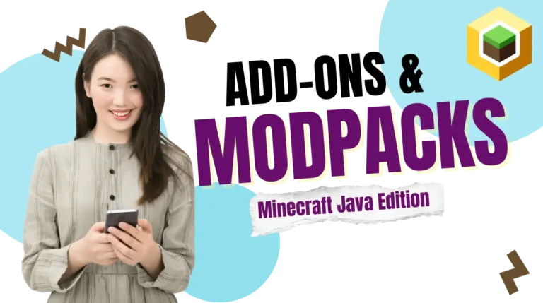 Modpacks and Add-Ons for Minecraft Java Edition Complete Guide
