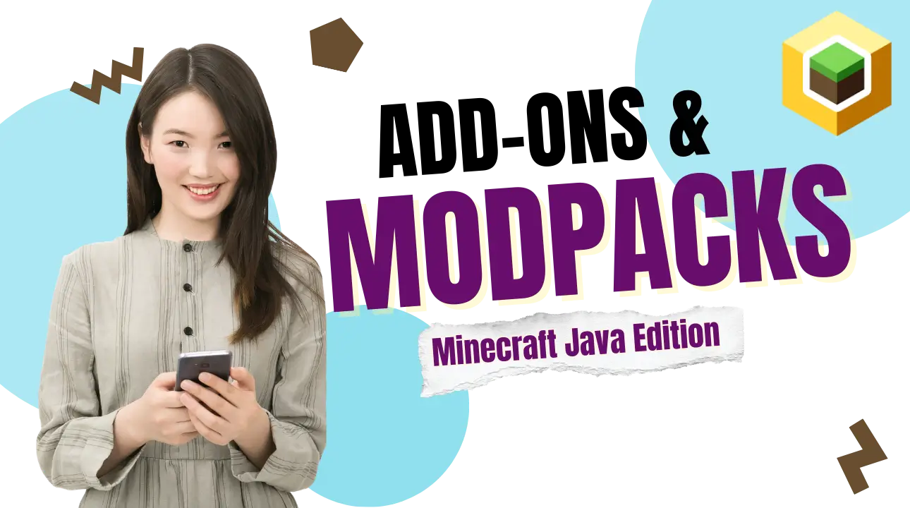 Modpacks and Add-Ons for Minecraft Java Edition Complete Guide