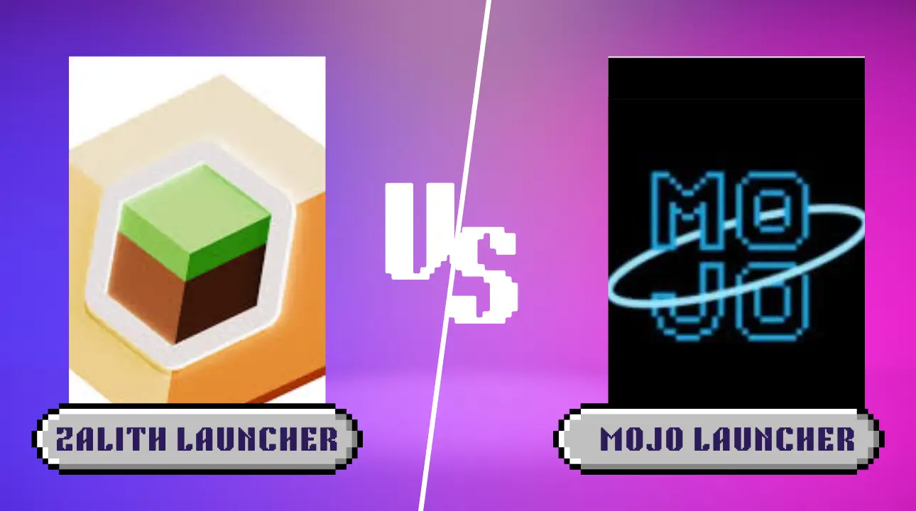 Zalith Launcher vs Mojo Launcher