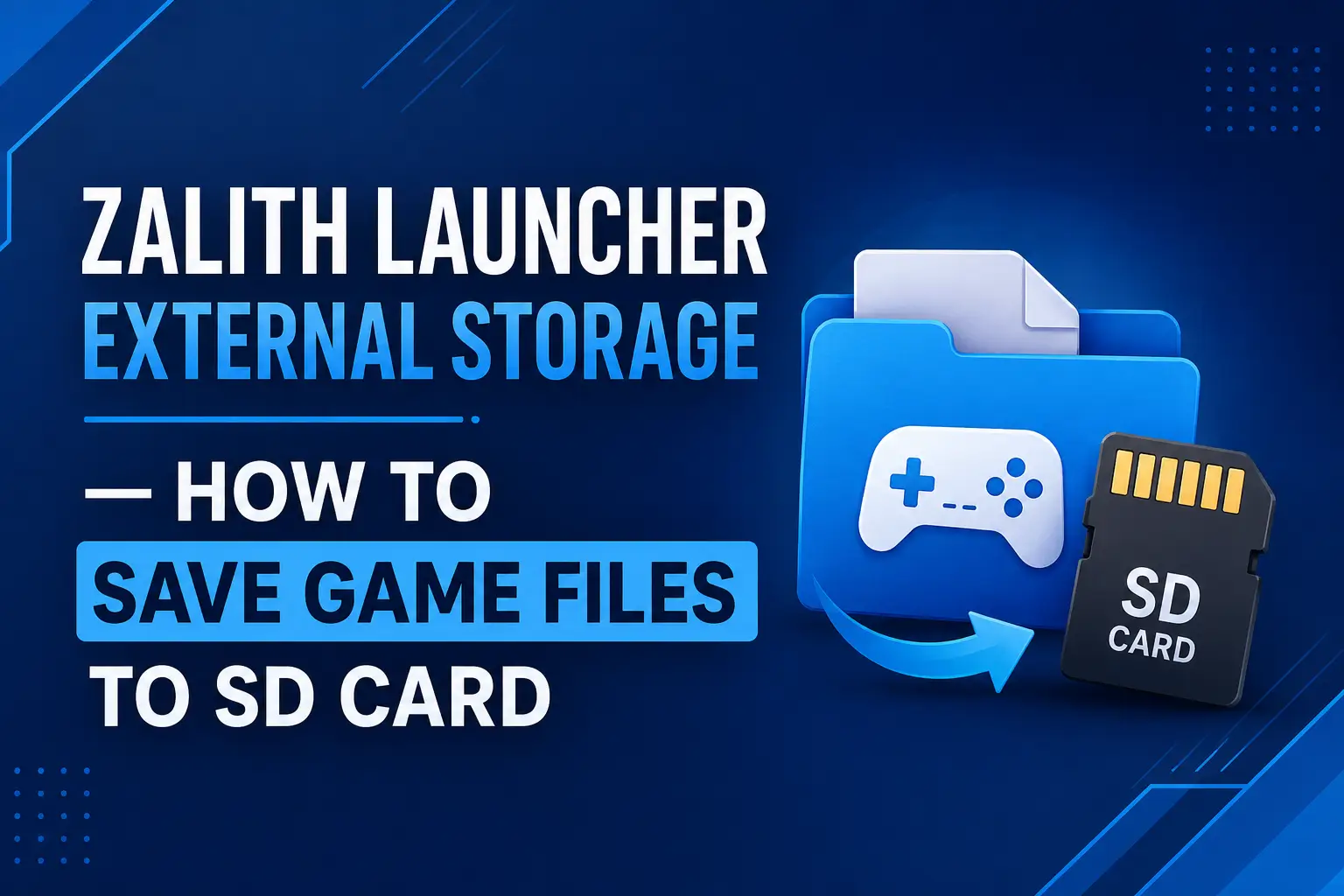 Zalith Launcher External Storage — How to Save Game Files to SD Card